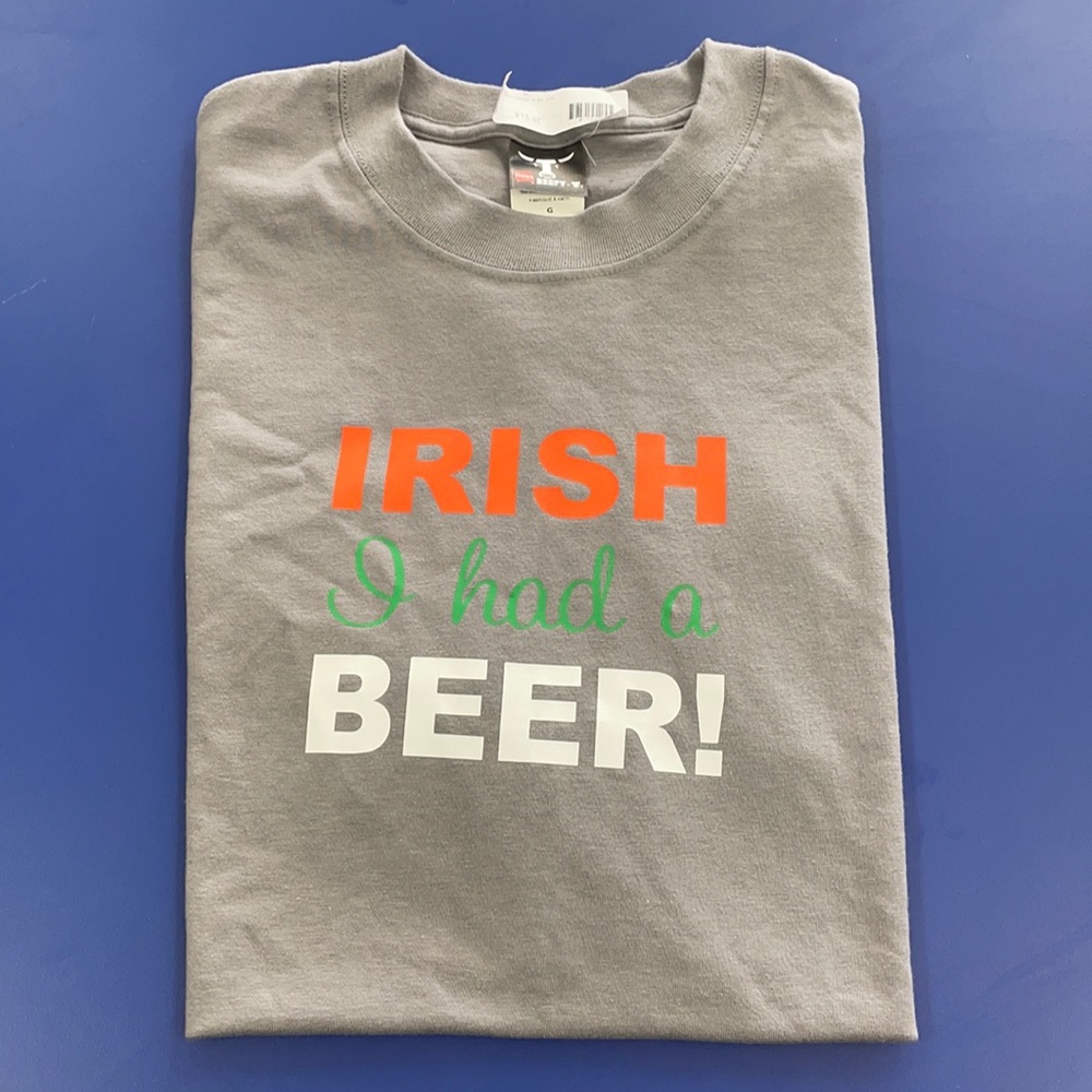Irish I Had a Beer - Hanes Beefy Tee - Large